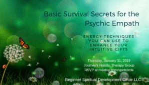 Basic Survival Secrets for the Psychic Empath